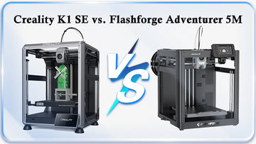 Creality K1 SE vs. Flashforge Adventurer 5M A Detailed Showdown